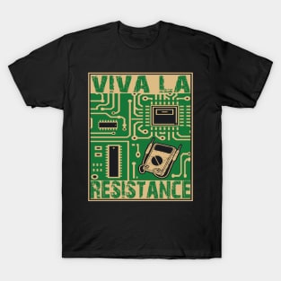 Funny Viva La Resistance Electronics Circuit Board T-Shirt